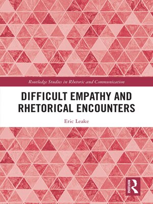 cover image of Difficult Empathy and Rhetorical Encounters